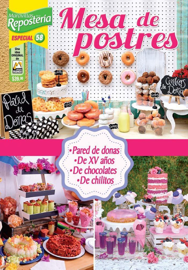 Maravillas de la ReposterÌ_a Especial 58 Mesa de postres