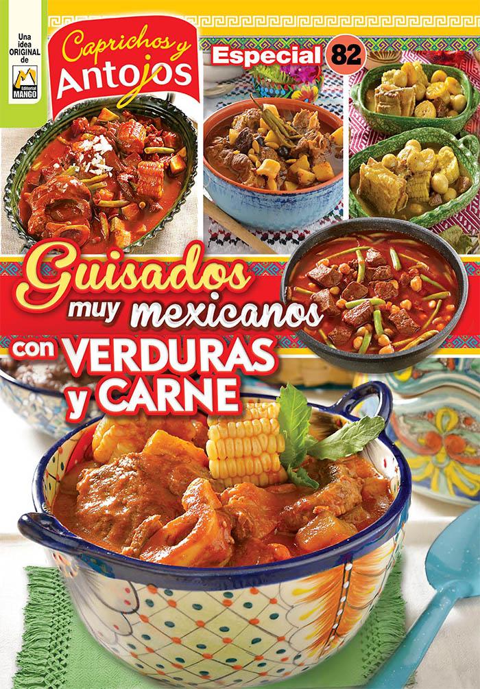 Caprichos y Antojos Especial 82 - Guisados muy mexicanos con verduras - Formato Digital - ToukanMango