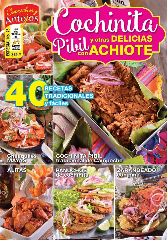 Caprichos y Antojos Especial 76 - Cochinita Pibil y otras delicias con achiote - Formato Digital - ToukanMango