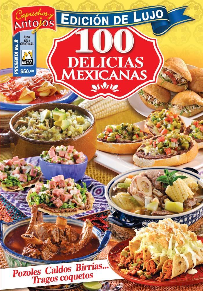 Caprichos y Antojos Presenta 9 - 100 delicias mexicanas Pozoles, Caldos, Birrias - Formato Digital - ToukanMango