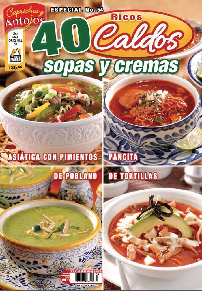 Caprichos y Antojos Especial 54 - Ricos caldos, sopas y cremas - Formato Digital - ToukanMango