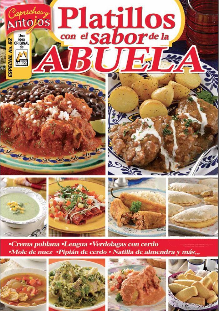 Caprichos y Antojos Especial 62 - Platillos con el sabor de la abuela - Formato Digital - ToukanMango