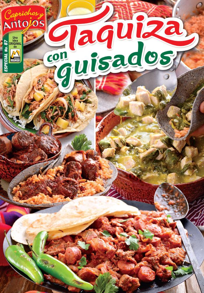 Caprichos y Antojos Especial 87 - Taquiza con guisados - Formato Digital - ToukanMango