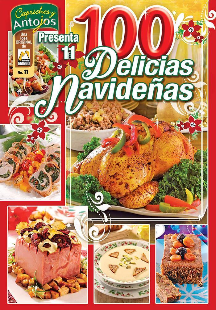 Caprichos y Antojos Presenta 11 - 100 Delicias Navide̱as - Formato Digital - ToukanMango