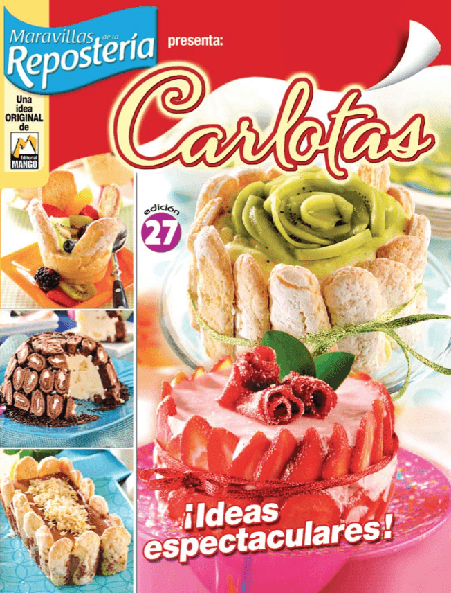 Maravillas de la ReposterÌ_a 27 - Carlotas - Formato Digital - ToukanMango