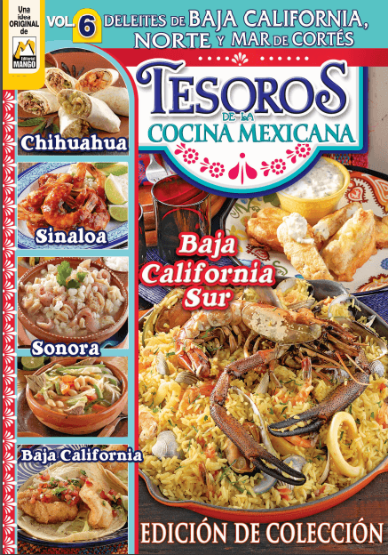 Tesoros de la Cocina Mexicana 6 - Deleites de Baja California, Norte y Mar de Cort̩s - Formato Digital - ToukanMango