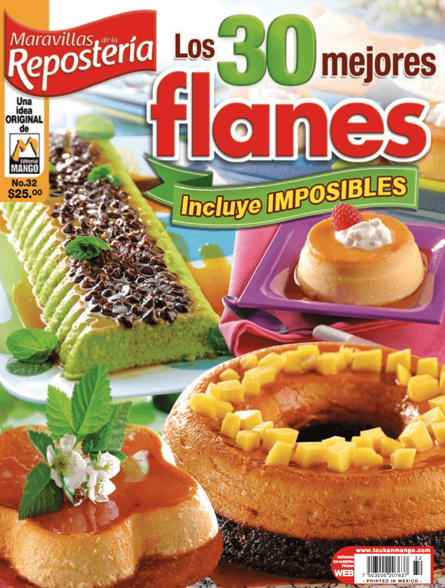 Maravillas de la ReposterÌ_a 32 - Los 30 Mejores flanes - Formato Digital - ToukanMango