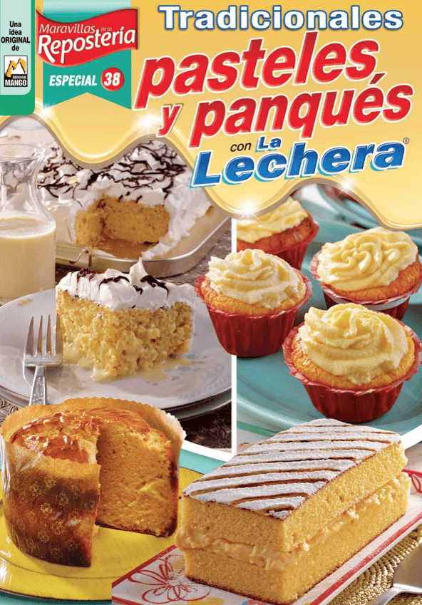 Maravillas de la ReposterÌ_a Especial 38 - Pasteles y Panqu̩s con La Lechera - Formato Digital - ToukanMango