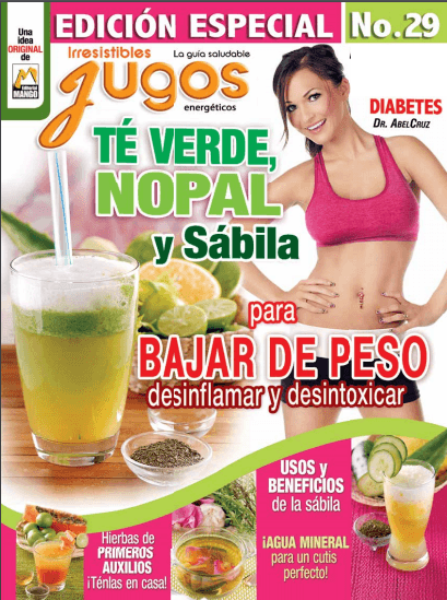 Irresistibles Jugos Especial 29 - T̩ verde, nopal y sÌÁbila para bajar de peso - Formato Digital - ToukanMango