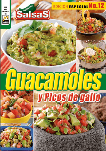 Irresistibles Salsas Especial 12 - Guacamoles y picos de gallo - Formato Digital - ToukanMango