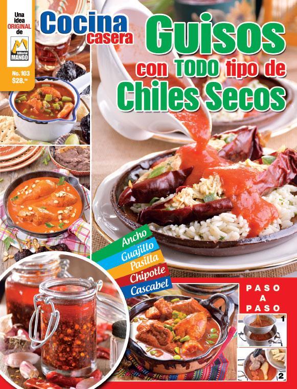 Cocina casera 103 - Guisos con todo tipo de chiles secos - Formato Digital - ToukanMango
