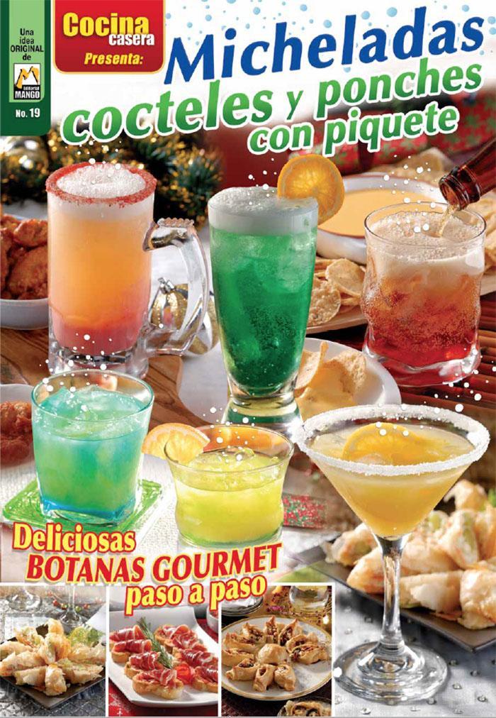 Cocina Casera Presenta 19 - Micheladas y ponches con piquete - Formato Digital - ToukanMango