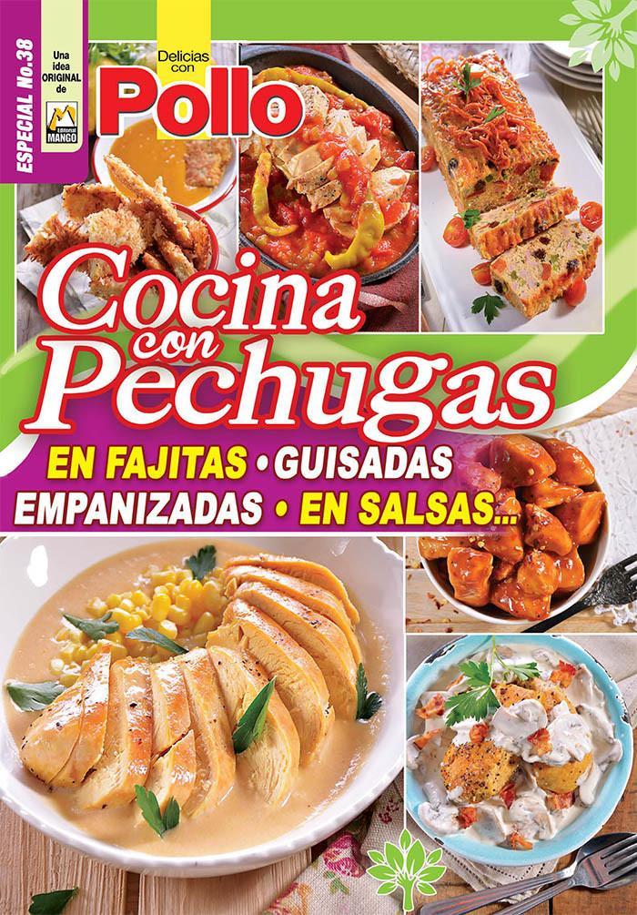 Delicias con Pollo Especial 38 - Cocina con pechugas - Formato Digital - ToukanMango
