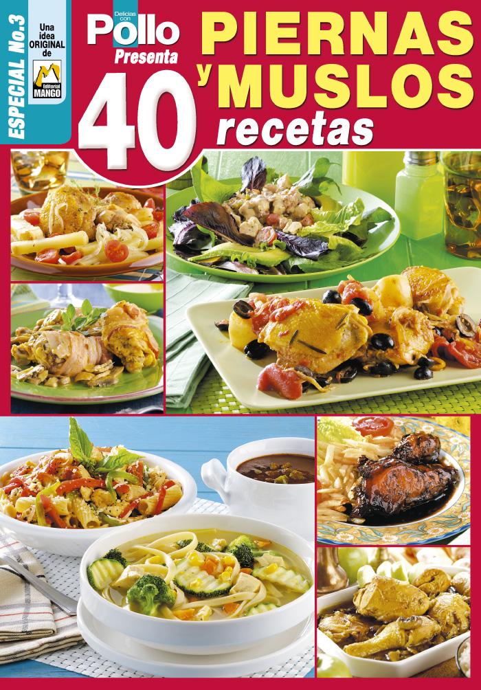 Delicias con Pollo Especial 03 - Piernas y Muslos - Formato Digital
