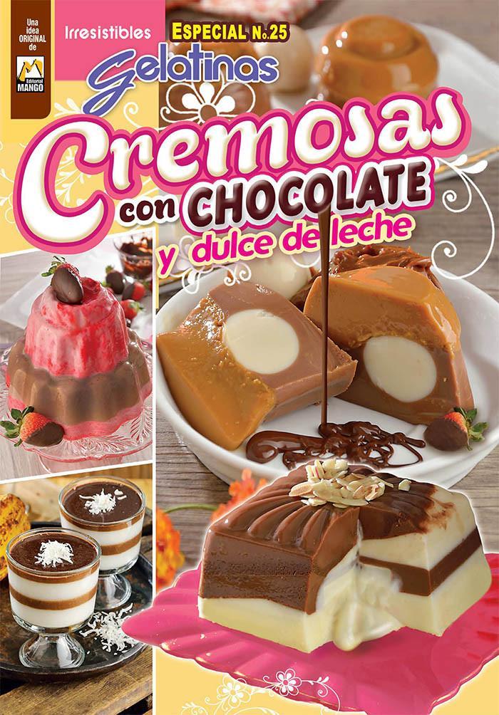 Irresistibles Gelatinas Especial No. 25 - Cremosas con chocolate - Formato Digital - ToukanMango