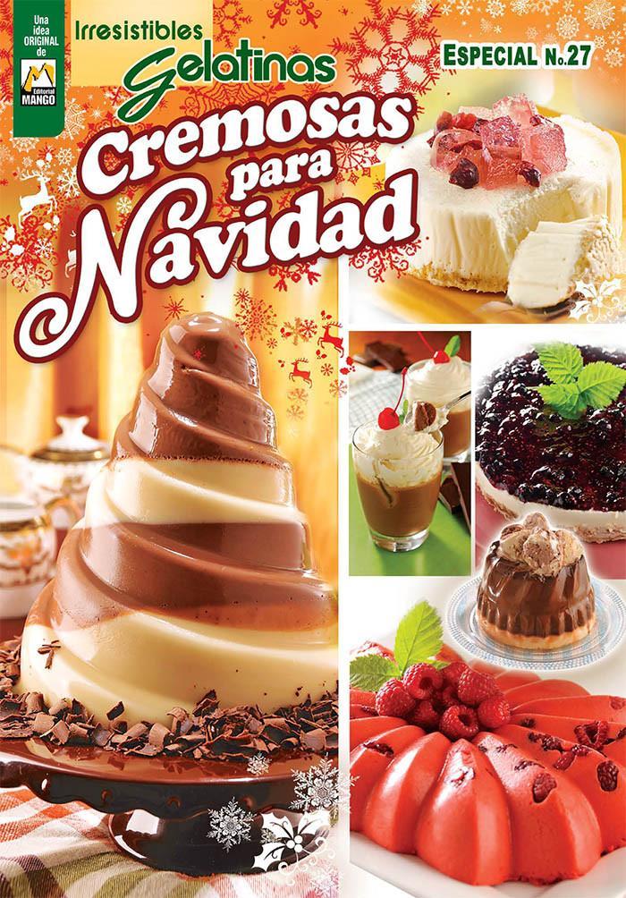 Irresistibles Gelatinas Especial No. 27 - Cremosas para Navidad - Formato Digital - ToukanMango
