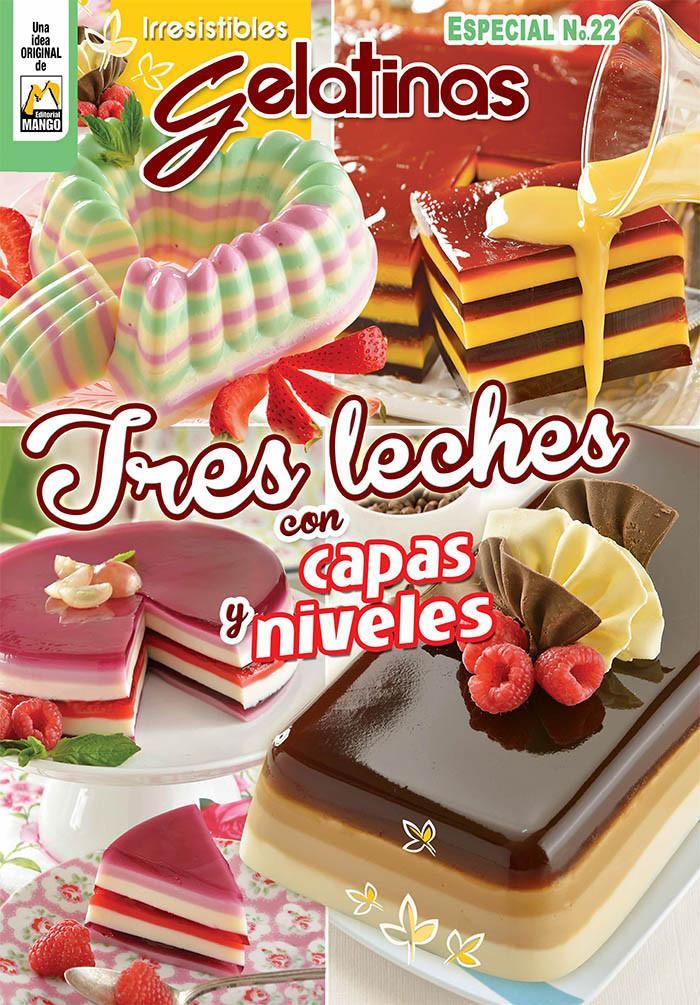 Irresistibles Gelatinas Especial No. 22 - Tres leches - Formato Digital - ToukanMango