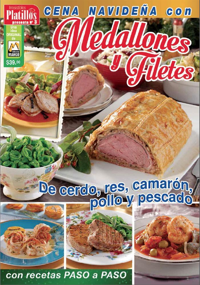 Irresistibles Platillos Presenta 3 - Medallones y filetes - Formato Digital - ToukanMango