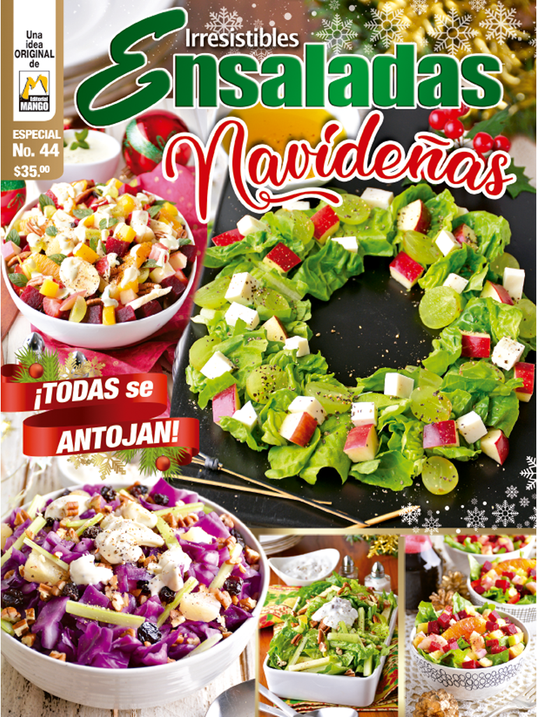 Irresistibles Ensaladas Especial 44 - Navide̱as åÁTodas se antojan! - Formato Digital - ToukanMango