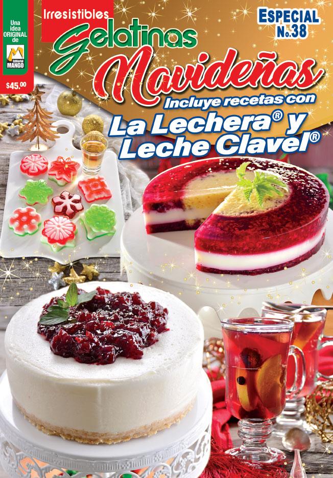 Irresistibles Gelatinas Especial 38 - Navide̱as Incluye recetas con La lechera y leche clavel - Formato Digital - ToukanMango