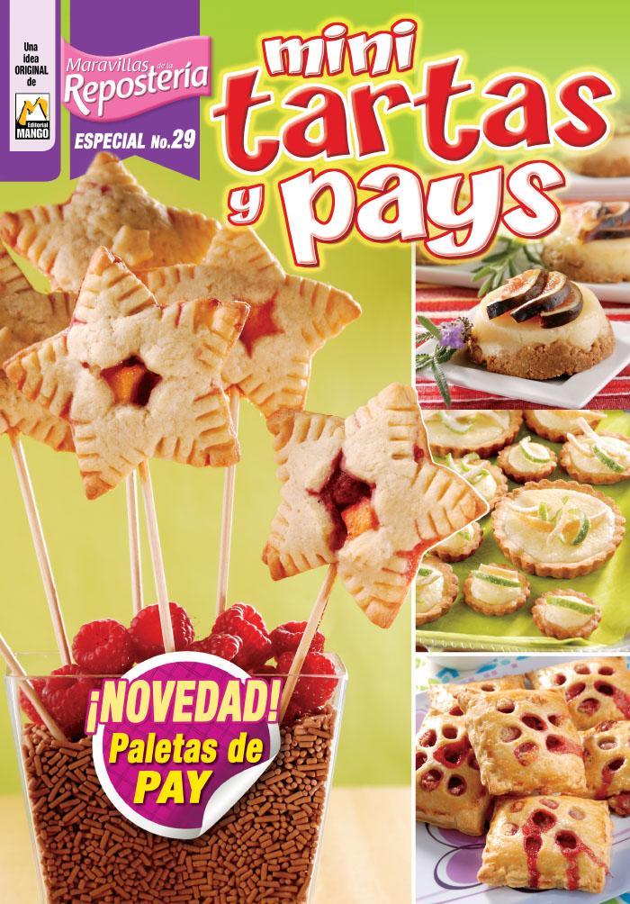 Maravillas de la ReposterÌ_a Especial 29 - Mini tartas y pays- Formato Digital - ToukanMango