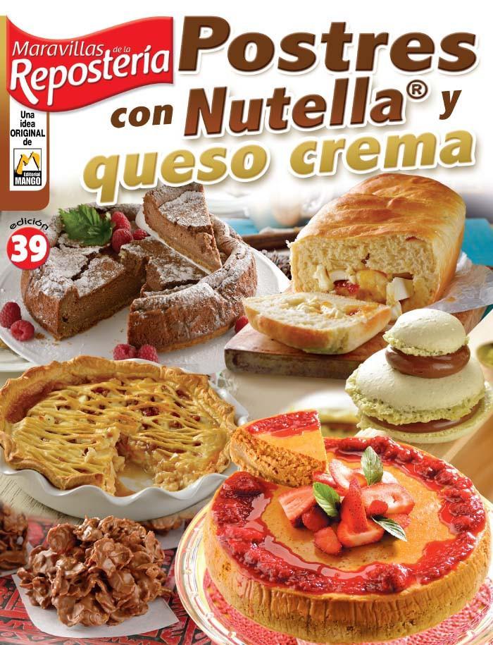 Maravillas de la ReposterÌ_a 39 - Postres con Nutella y queso crema - Formato Digital - ToukanMango