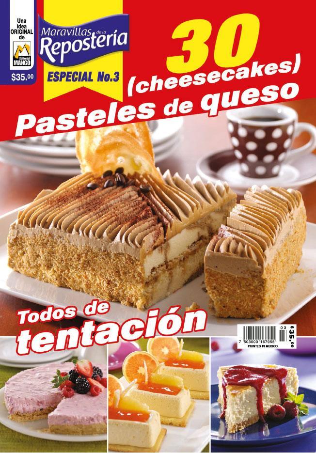 Maravillas de la ReposterÌ_a Especial 3 - 30 Cheesecakes Pasteles de queso - Formato Digital - Formato Digital - ToukanMango