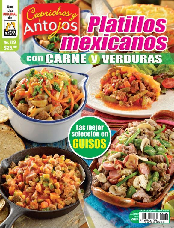 Caprichos y Antojos 119 - Platillos mexicanos con carne y verduras - Formato Digital - ToukanMango