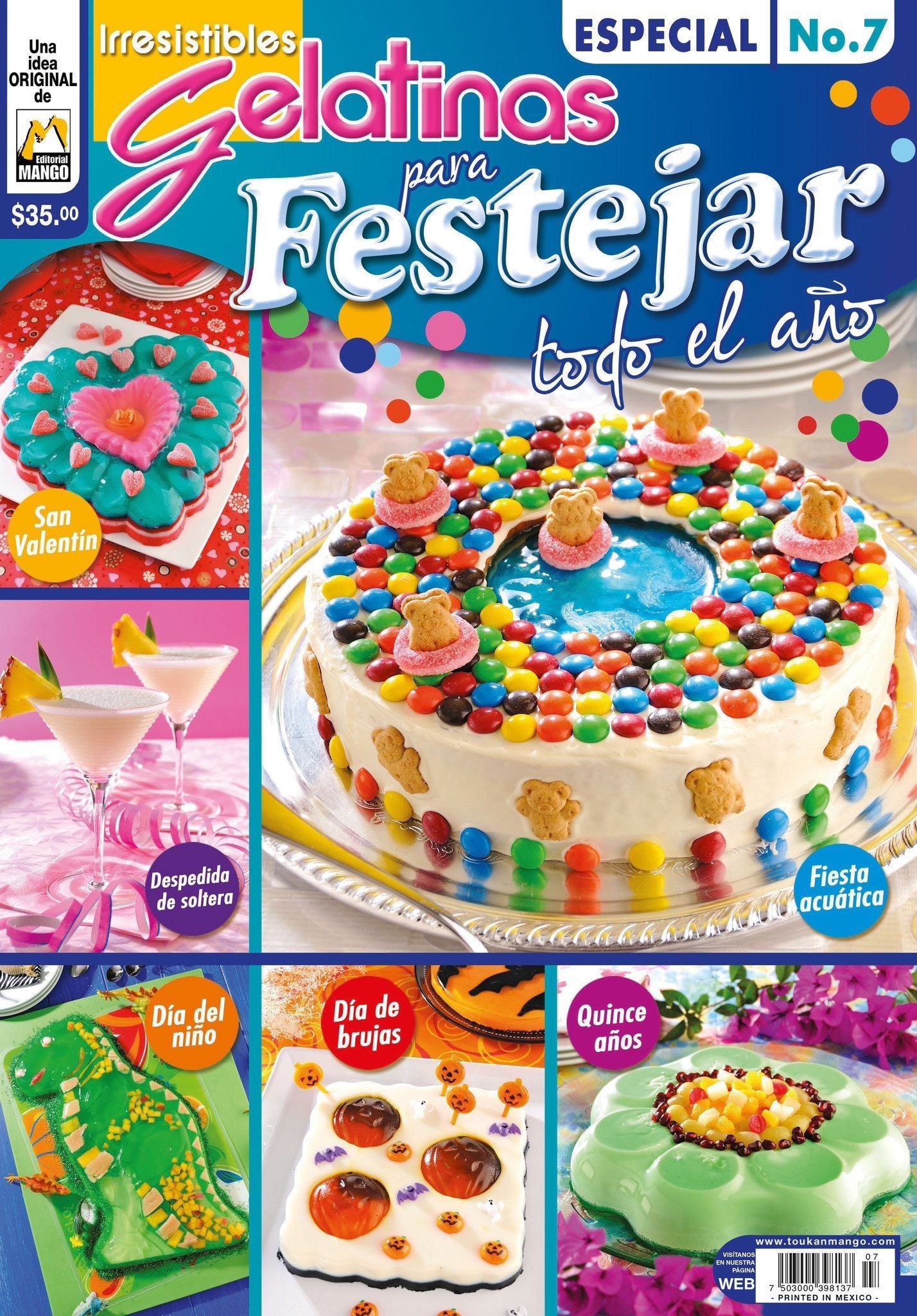 Irresistibles Gelatinas Especial No. 7 - Para festejar todo el a̱o - Formato Digital - ToukanMango