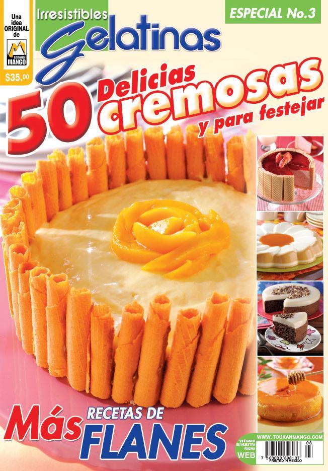 Irresistibles Gelatinas Especial No. 3 - 60 delicias cremosas - Formato Digital - ToukanMango