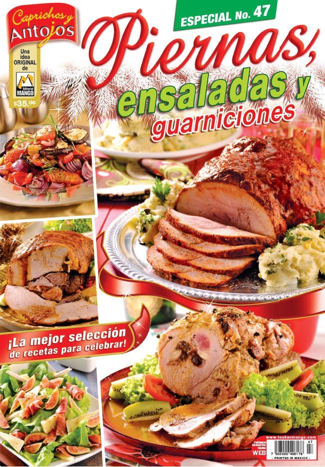 Caprichos y Antojos Especial 47 - Piernas, ensaladas y guarniciones - Formato Digital - ToukanMango