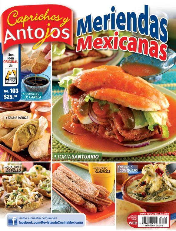 Caprichos y Antojos 103 - Meriendas mexicanas - Formato Digital - ToukanMango