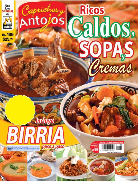 Caprichos y Antojos 106 - Ricos caldos, sopas y cremas - Formato Digital - ToukanMango