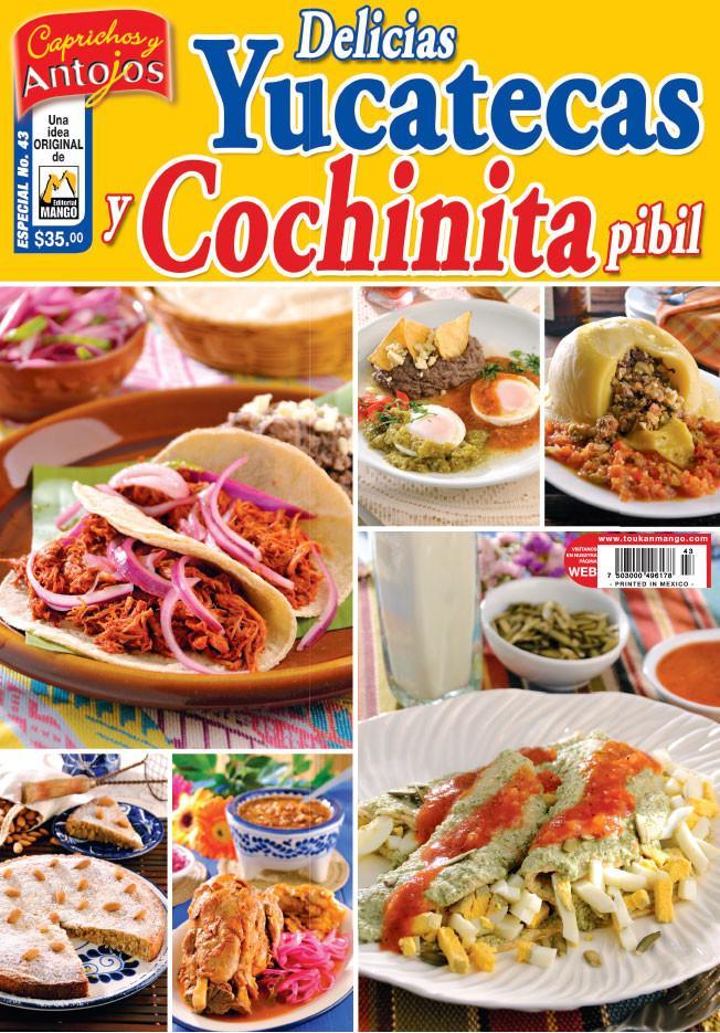 Caprichos y Antojos Especial 43 - Delicias Yucatecas y cochinita pibil - Formato Digital - ToukanMango