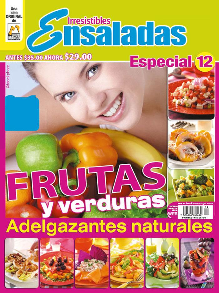 Irresistibles Ensaladas Especial 12 - Frutas y verduras adelgazantes naturales - Formato Digital - ToukanMango