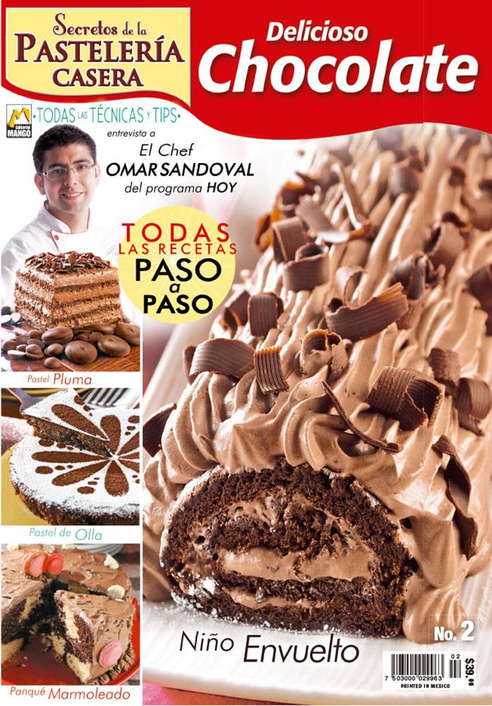 Secretos de la PastelerÌ_a Casera 02 - Delicioso Chocolate - Formato Digital
