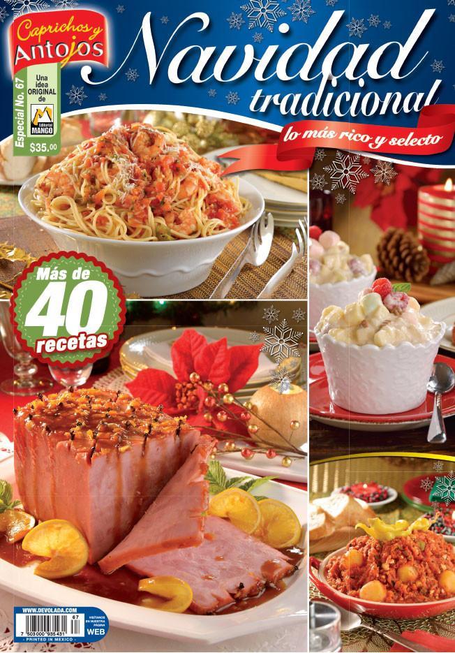 Caprichos y Antojos Especial 67 - Navidad tradicional, lo mÌÁs rico y selecto - Formato Digital - ToukanMango