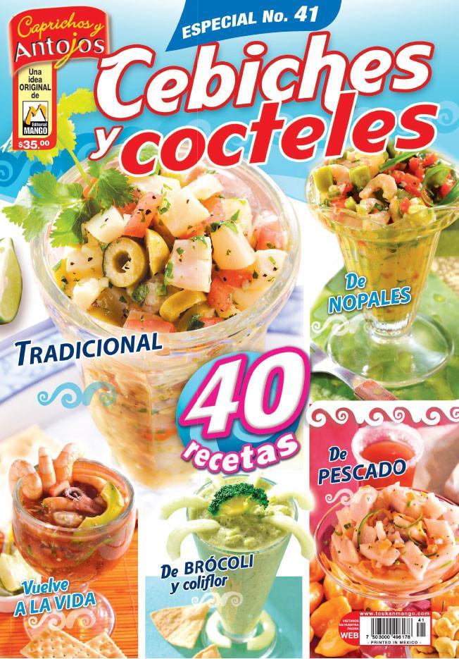 Caprichos y Antojos Especial 41 - Cebiches y cocteles 40 recetas - Formato Digital - ToukanMango