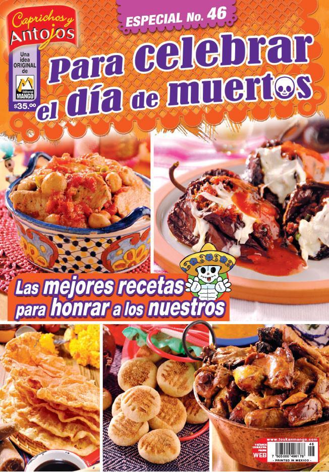 Caprichos y Antojos Especial 46 - Para celebrar el dÌ_a de muertos - Formato Digital - ToukanMango