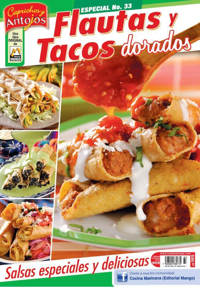 Caprichos y Antojos Especial 33 - Flautas y tacos dorados - Formato Digital - ToukanMango