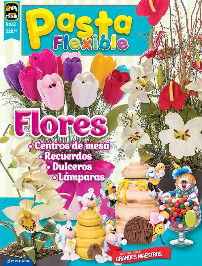 Pasta Flexible 12 - Flores, centros de mesa, dulceros, lÌÁmparas - Formato Digital - ToukanMango