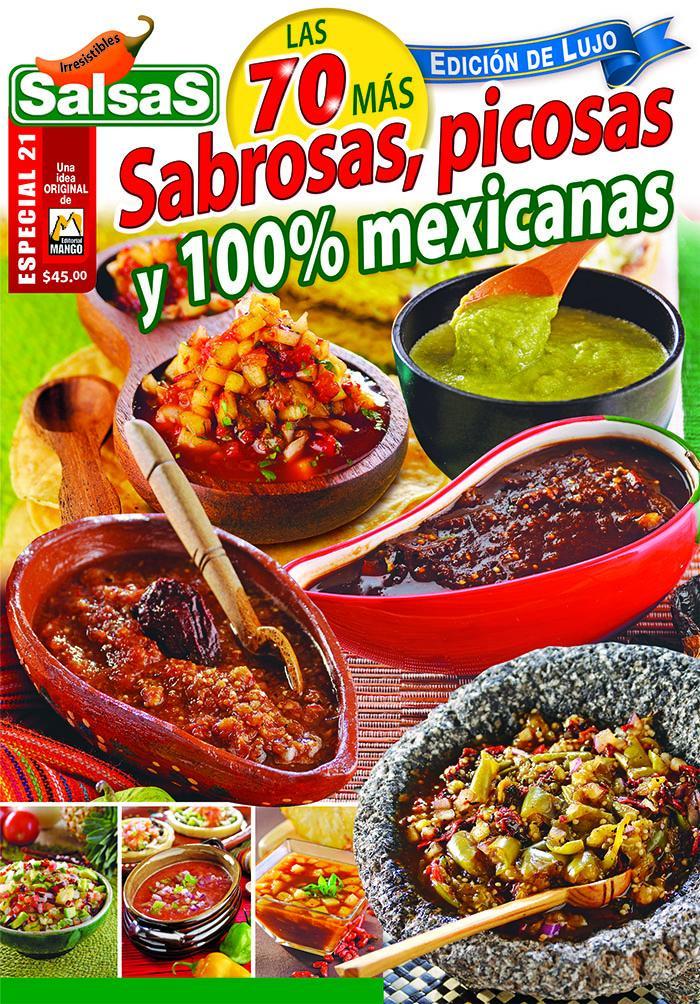Irresistibles Salsas Especial 21 - Las 70 mÌÁs sabrosas, picosas y 100% mexicanas - Formato Digital - ToukanMango