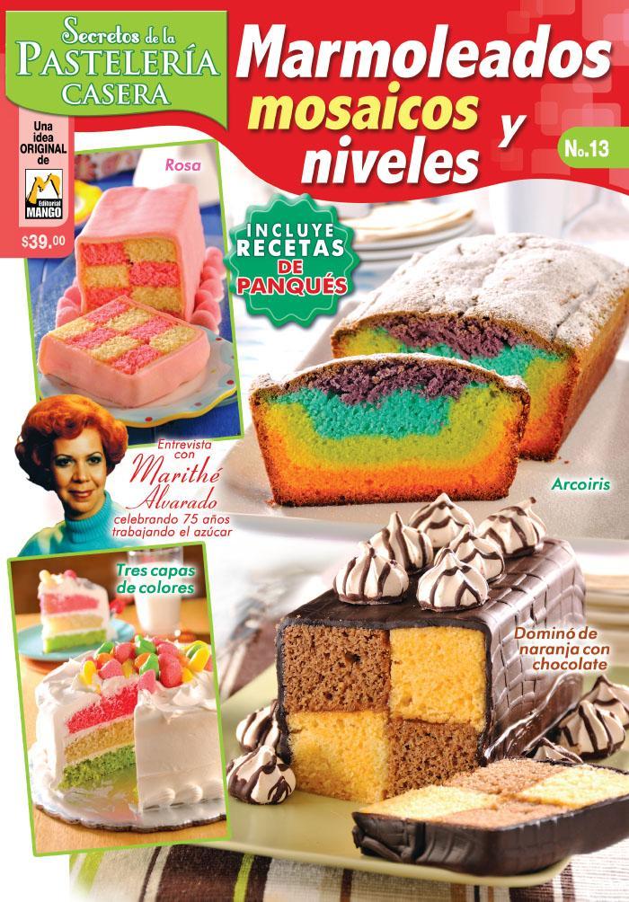 Secretos de la pastelerÌ_a casera 13 - Marmoleados, mosaicos y niveles - Formato Digital - ToukanMango