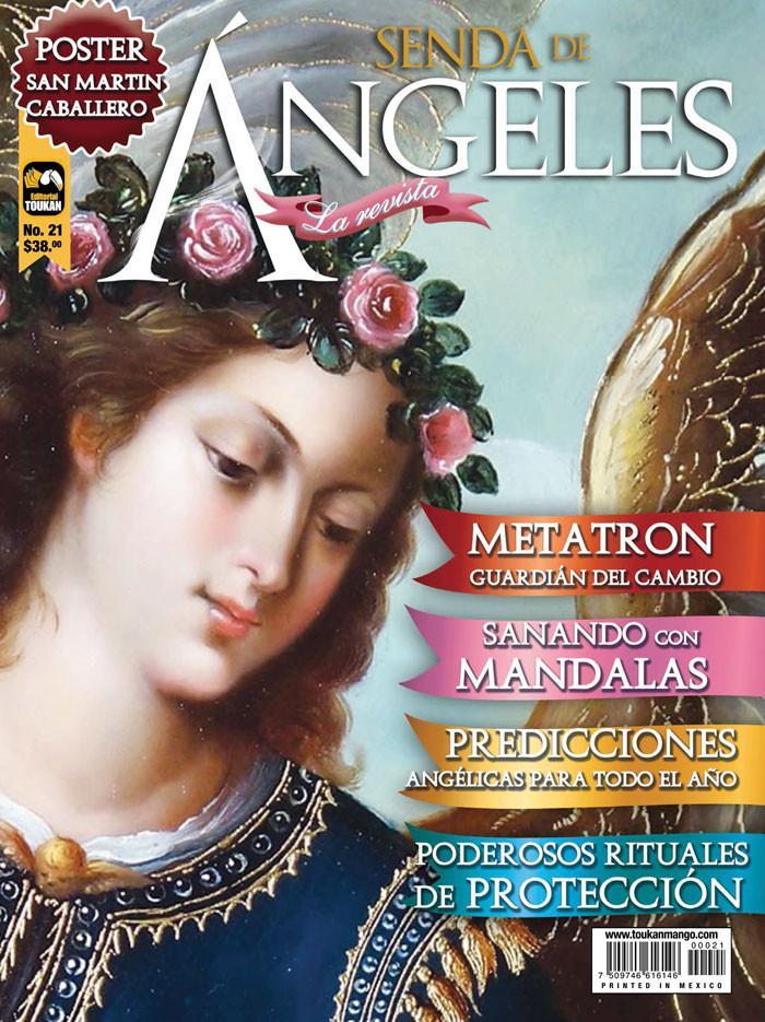 Senda de ́ngeles la Revista 21 - Poderosos rituales de protecciÌ_n - Formato Digital - ToukanMango