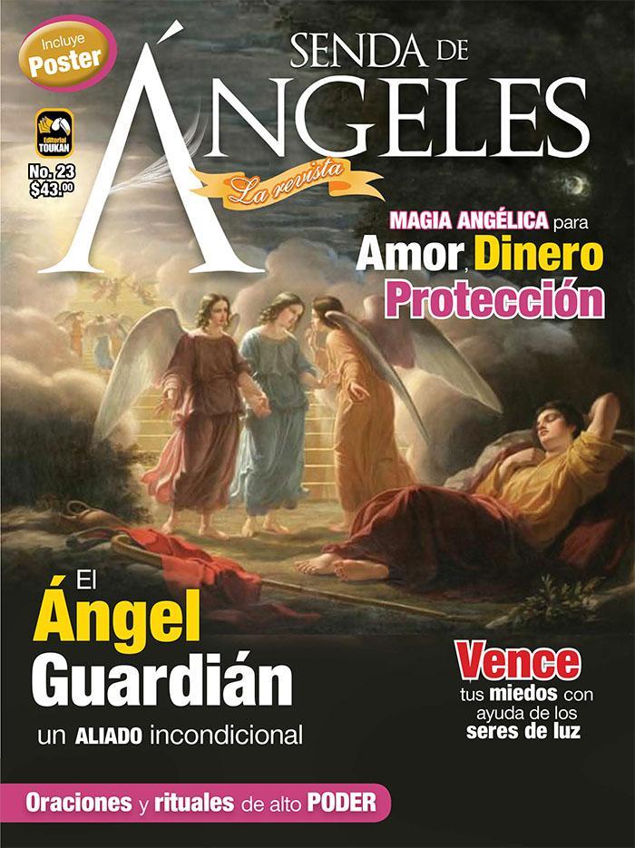 Senda de ́ngeles la Revista 23 - El ́ngel GuardiÌÁn - Formato Digital - ToukanMango