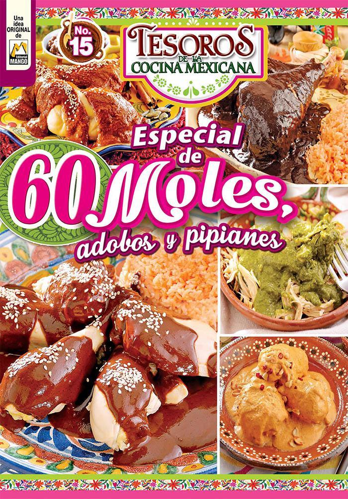 Tesoros de la Cocina Mexicana 15 - Especial de 60 Moles, Adobos y Pipianes - Formato Digital - ToukanMango