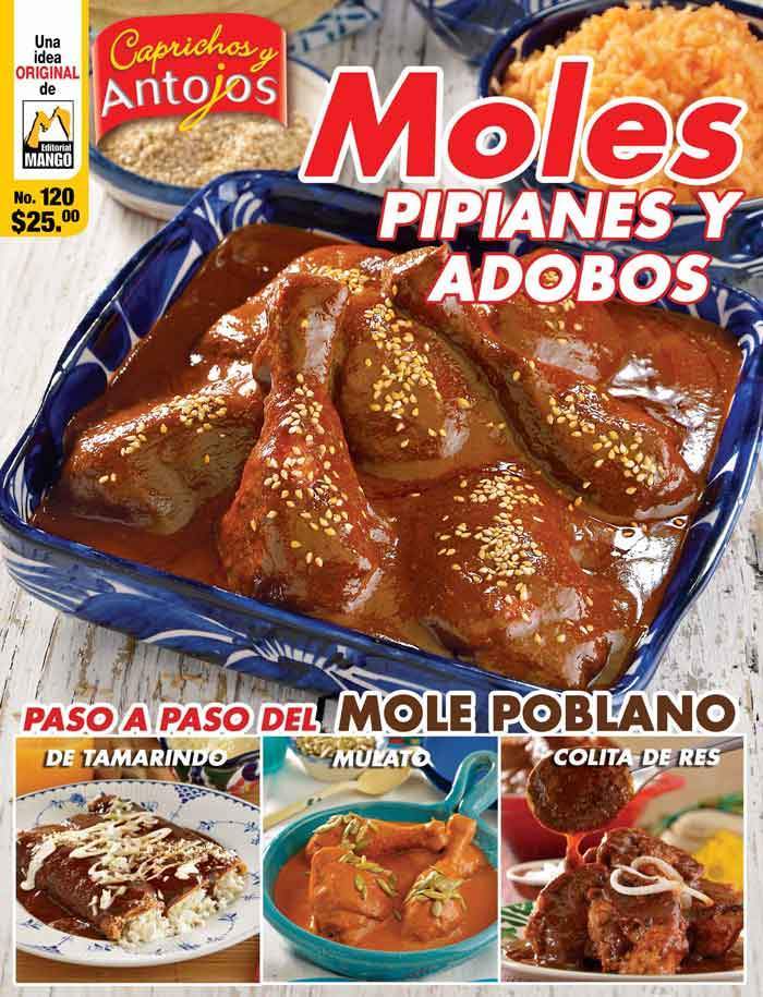 Caprichos y Antojos 120 - Moles, pipianes y adobos - Formato Digital - ToukanMango