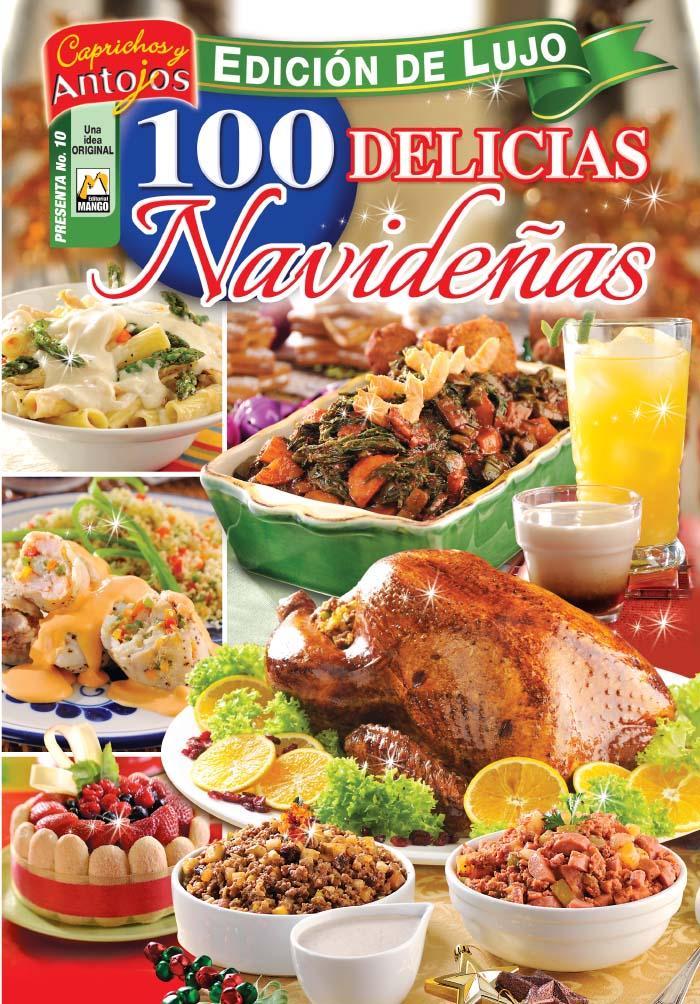 Caprichos y Antojos Presenta 10 - 100 Delicias Navide̱as - Formato Digital - ToukanMango