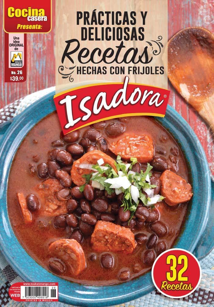 Cocina Casera Presenta 26 - Recetas hechas con frijoles Isadora - Formato Digital - ToukanMango