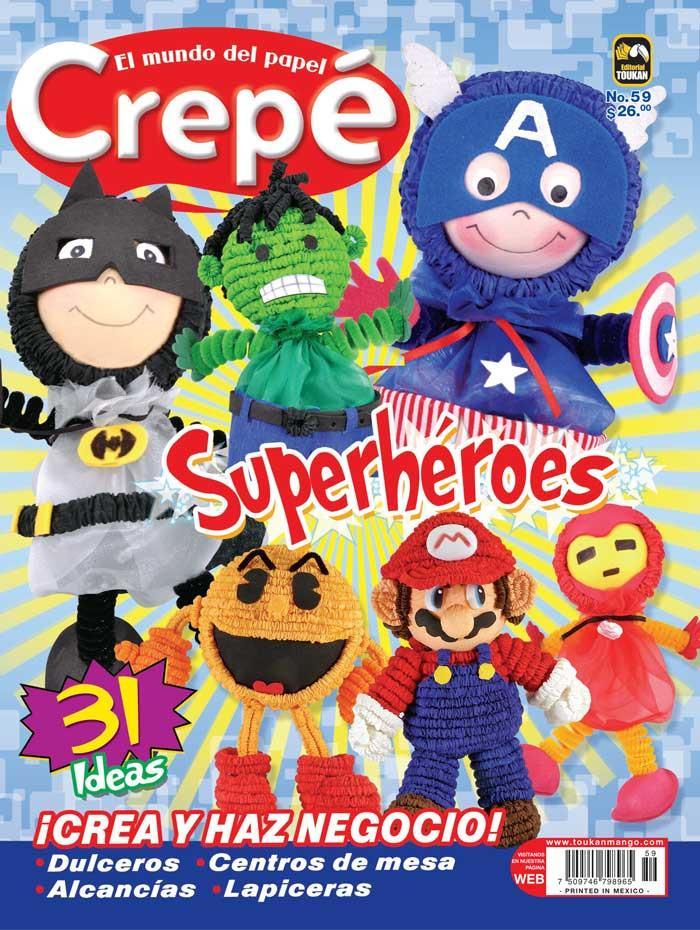 El Mundo del Papel Crep̩ 59 - Superh̩roes - Formato Digital - ToukanMango